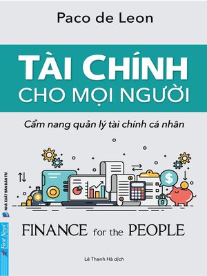 cover image of Tài chính Cho Mọi Người--Cẩm nang quản lý tài chính cá nhân